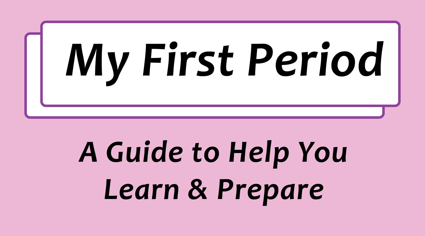 my-first-period-booklet-now-available-havasu-helping-girls